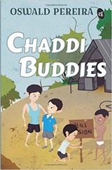 Chaddi Buddies by Oswald Pereira